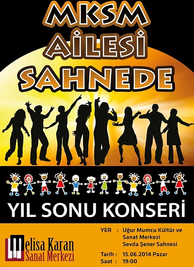 MKSM Ailesi Sahnede